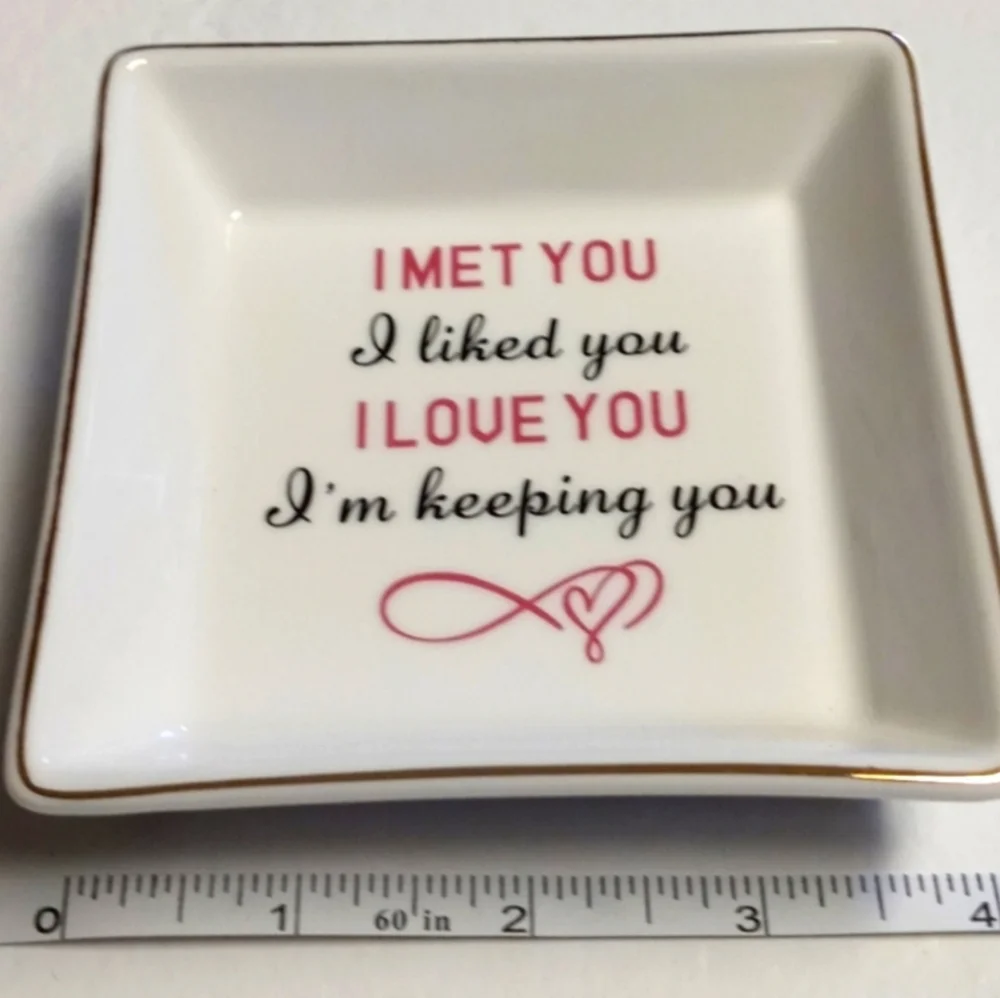 I Love You, I'm Keeping You Trinket Dish Gold Trim Ceramic NWT